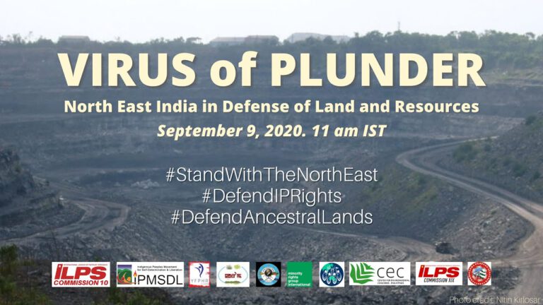 Virus of Plunder: North East India in Defense of Land and Resources