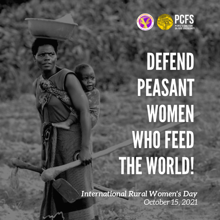 Int’l Rural Women’s Day 2021: Defend peasant women who feed the world!