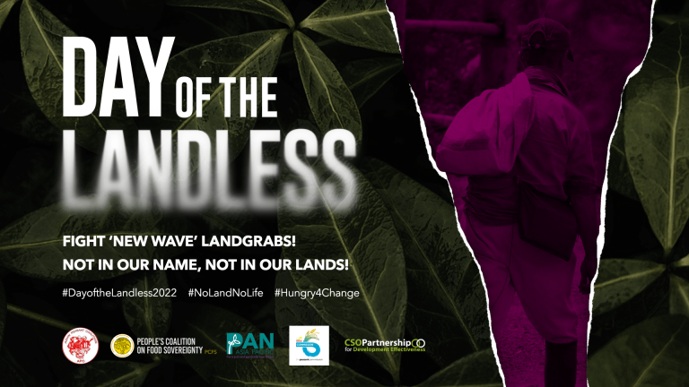 Day of the Landless 2022: Fight ‘New Wave’ Landgrabs! Not in our Name, Not in our Lands!