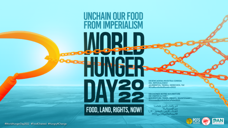WORLD HUNGER DAY 2022: UNCHAIN OUR FOOD FROM IMPERIALISM!